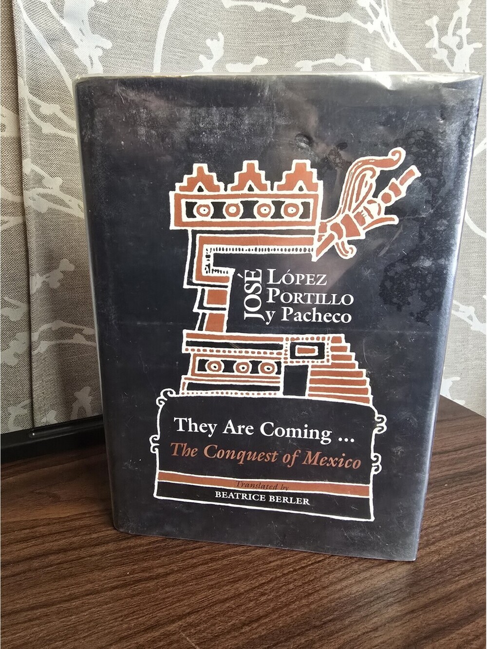 They Are Coming The Conquest of Mexico Beatrice Berler Hardcover 1st ed 1992 UNT